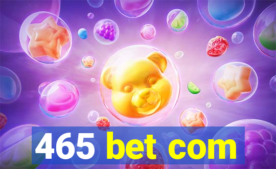 465 bet com